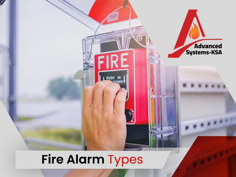 Fire Alarm Types